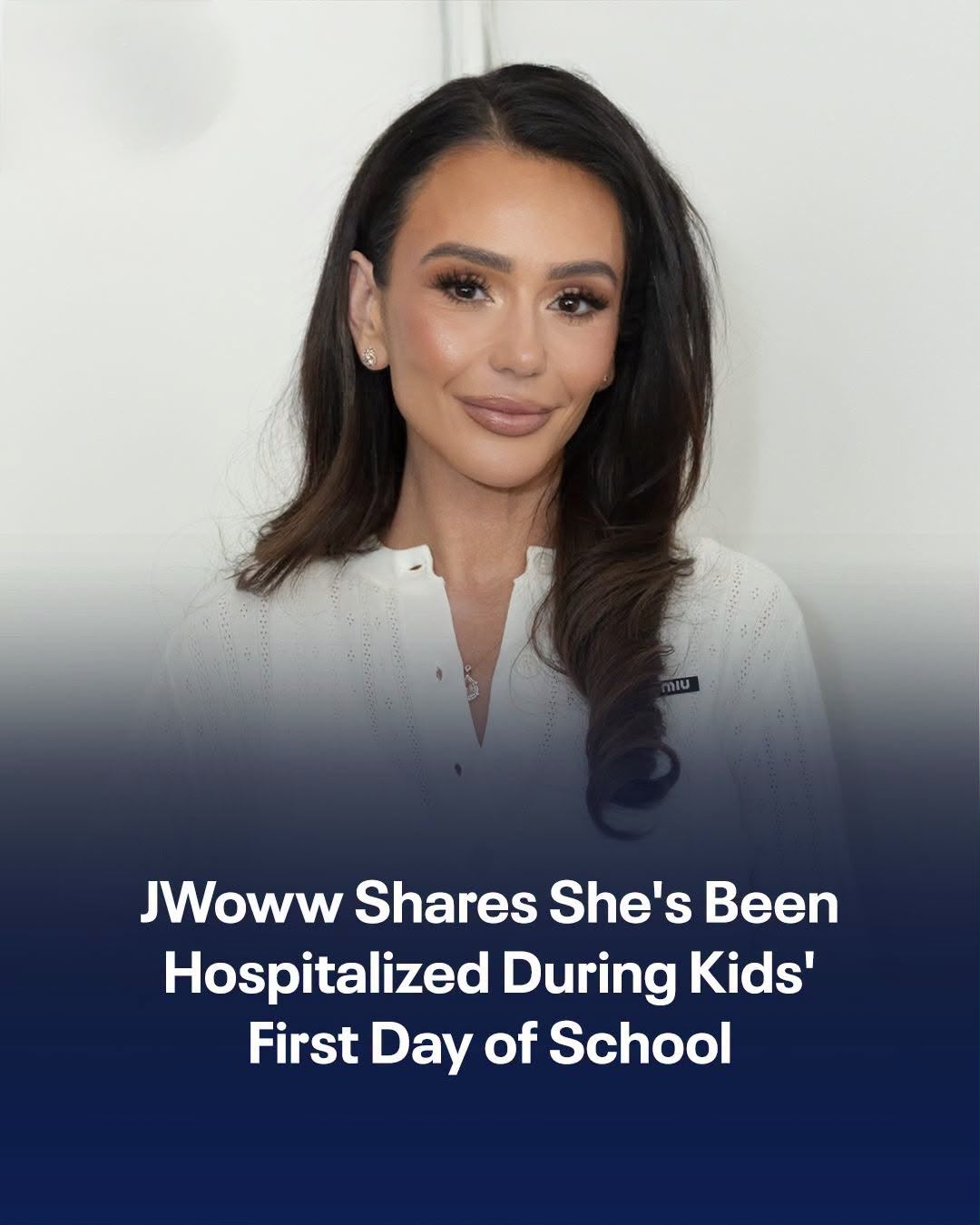 Jersey Shore” alum Jenni “JWoww” Farley shared insight into navigating “one of the hardest weeks” of her life in this hospital as her kids Meilani, 11, and Greyson, 10, prepared for their first day at school.